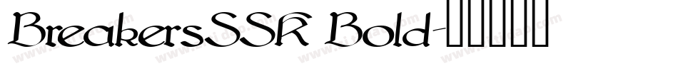 BreakersSSK Bold字体转换